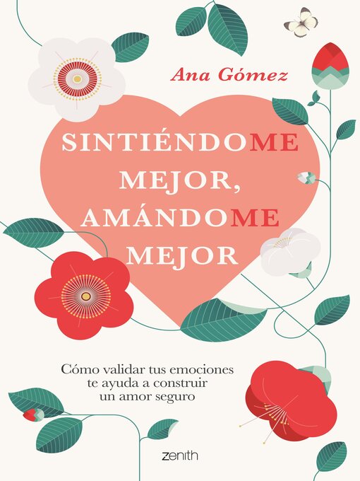 Title details for Sintiéndome mejor, amándome mejor by Ana Gómez - Available